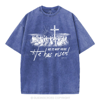 He Has Risen Christian Washed T-Shirt