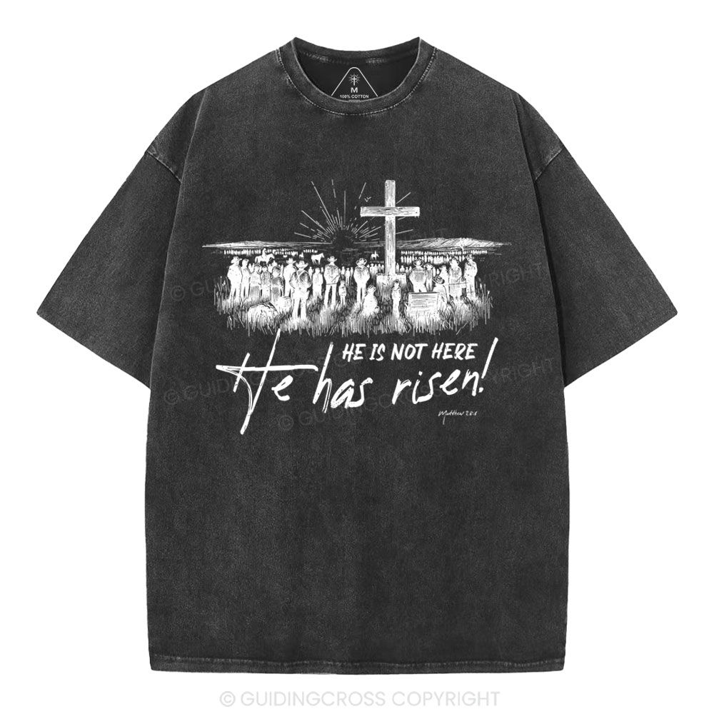 He Has Risen Christian Washed T-Shirt