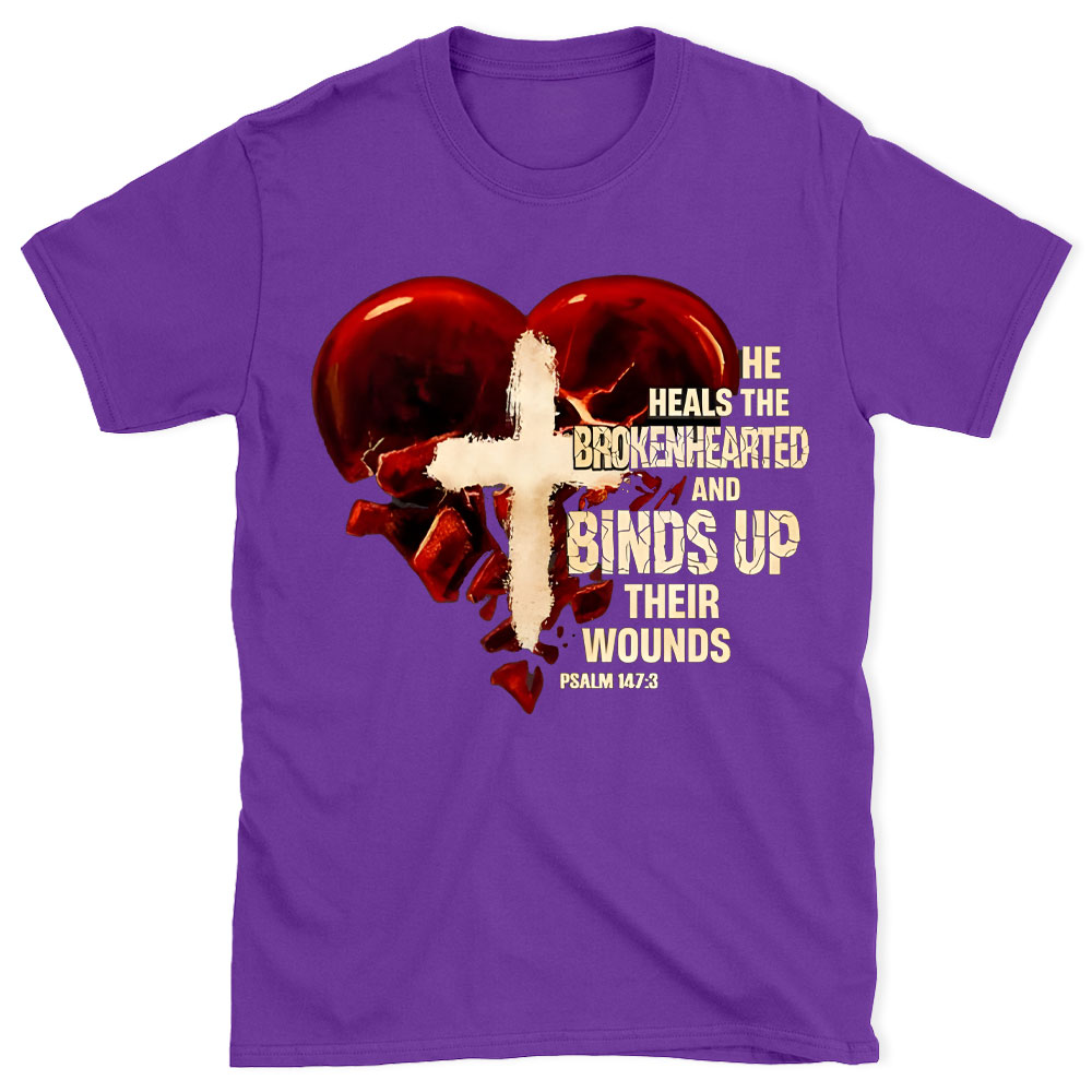 He Heals The BrokenHearted Christian T-Shirt