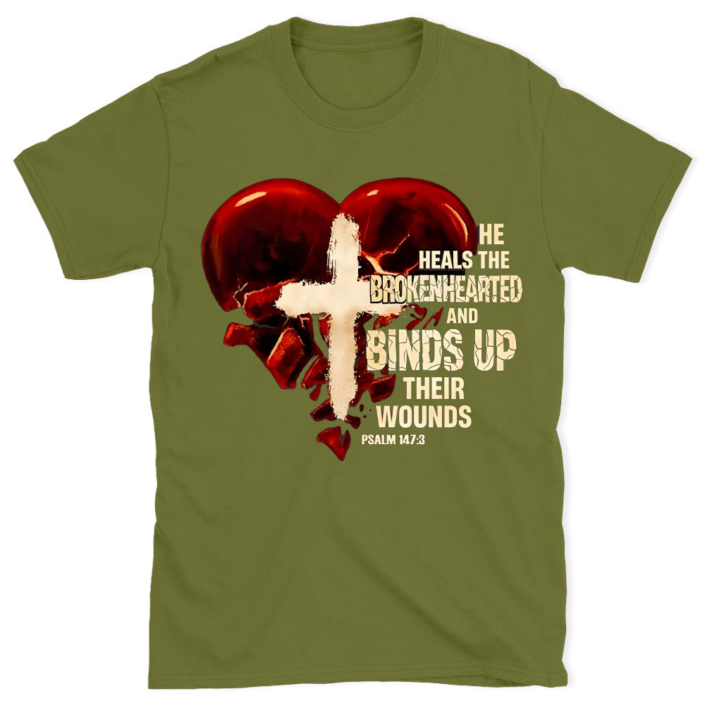 He Heals The BrokenHearted Christian T-Shirt