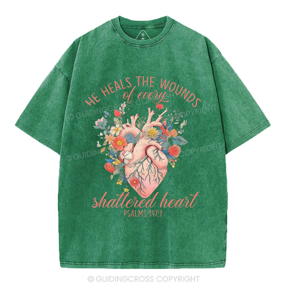 He Heals The Wounds Of Every Shattered Heart Christian Washed T-Shirt