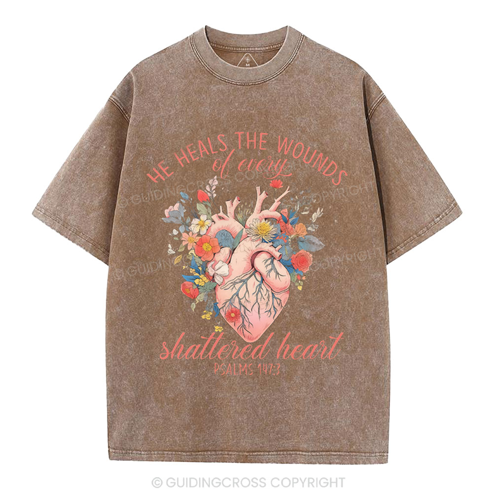 He Heals The Wounds Of Every Shattered Heart Christian Washed T-Shirt