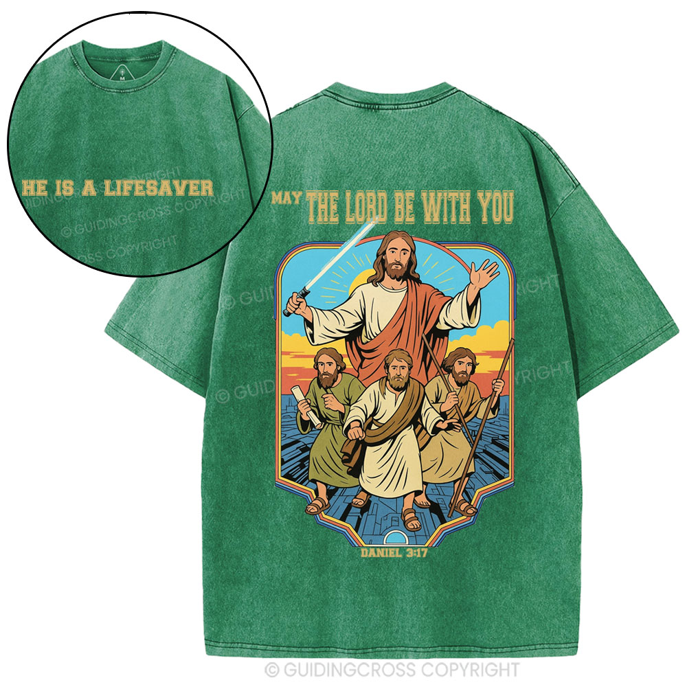 He Is A Lifesaver Christian Washed T-Shirt