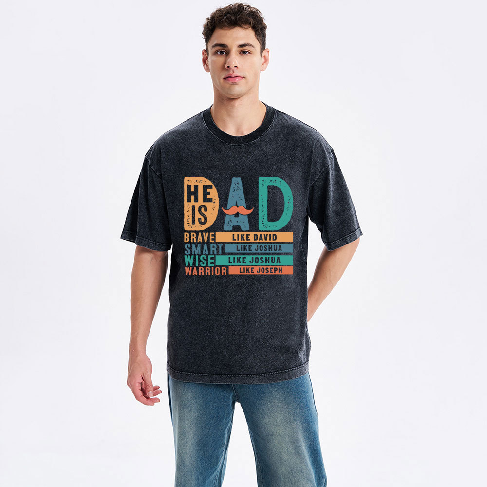 He Is Dad Christian Washed T-Shirt