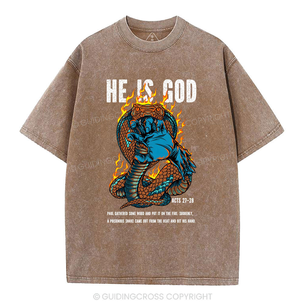 He Is God Christian Washed T-Shirt