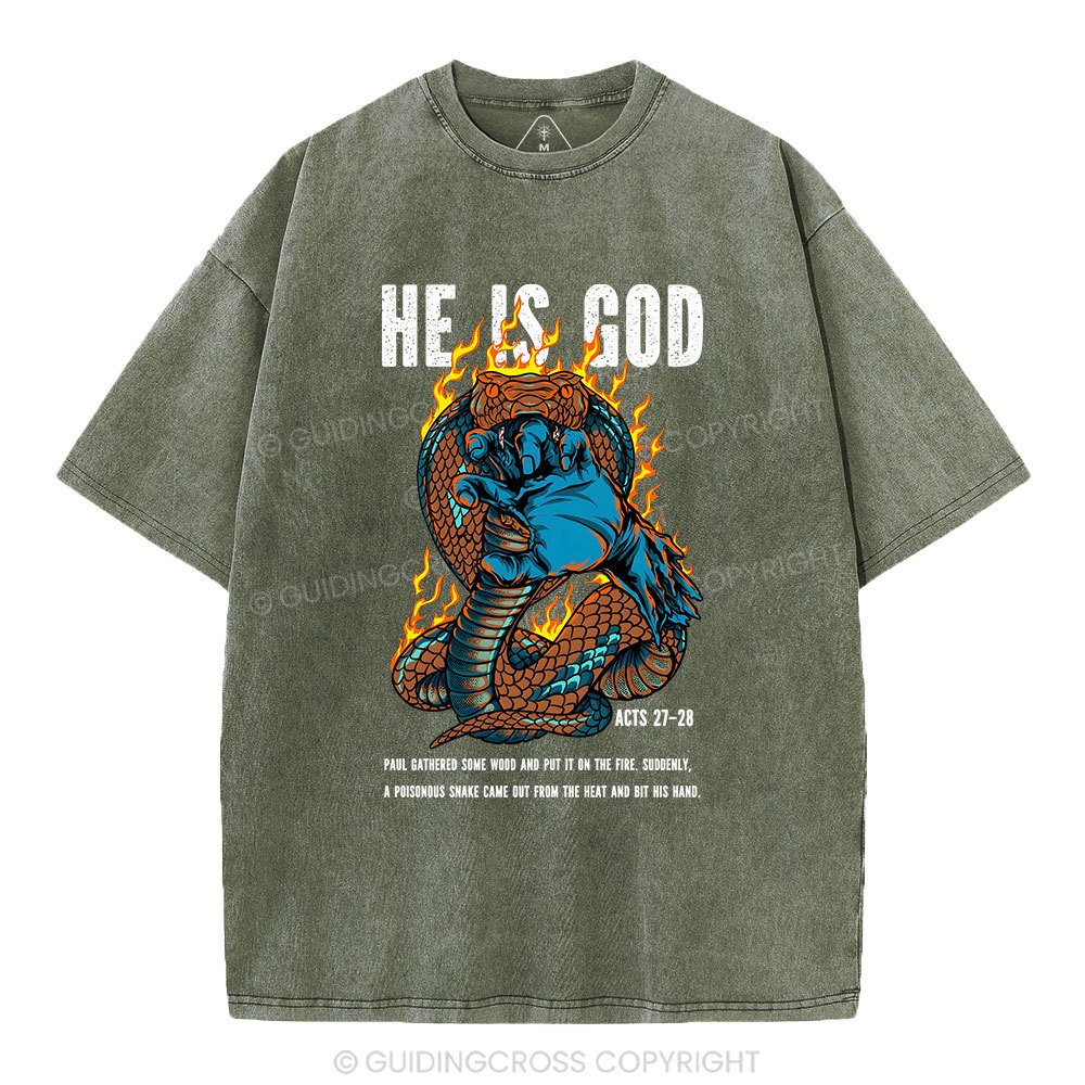 He Is God Christian Washed T-Shirt