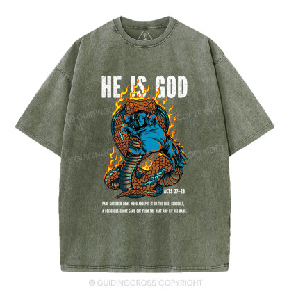 He Is God Christian Washed T-Shirt