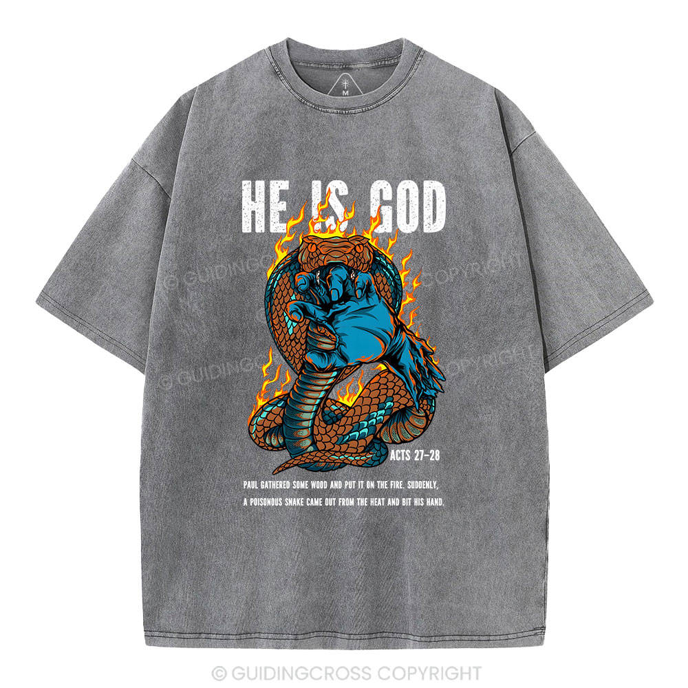 He Is God Christian Washed T-Shirt