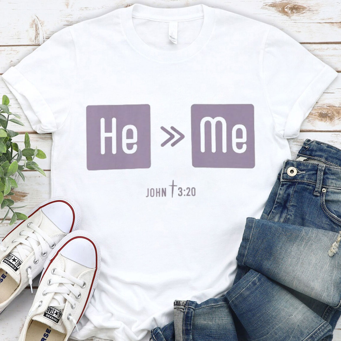 He Is More Than Me Christian T-Shirt