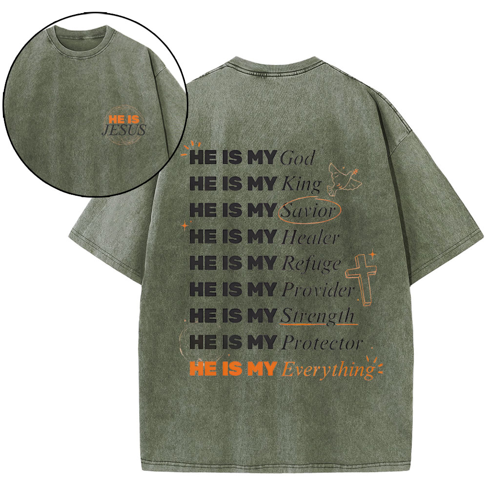 He Is My God Chirstian Washed T-Shirt