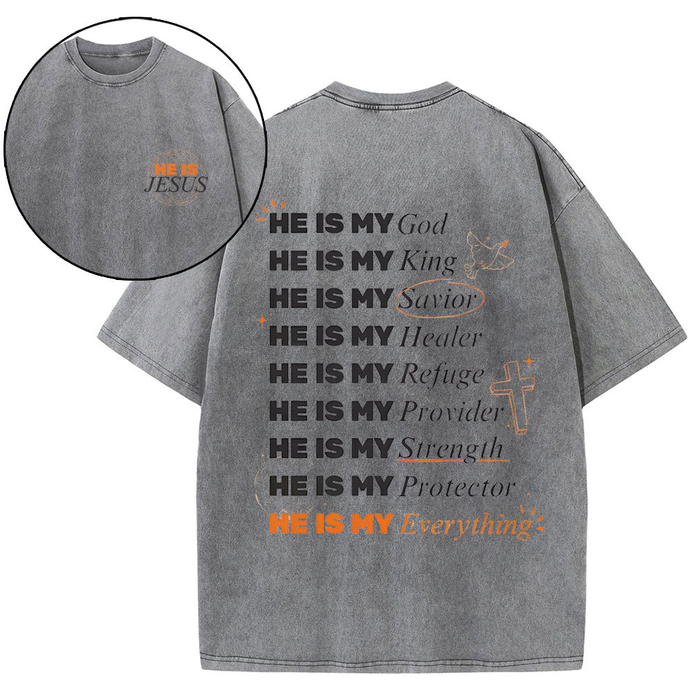 He Is My God Chirstian Washed T-Shirt