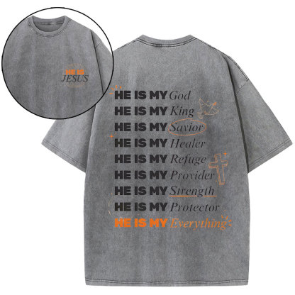 He Is My God Chirstian Washed T-Shirt