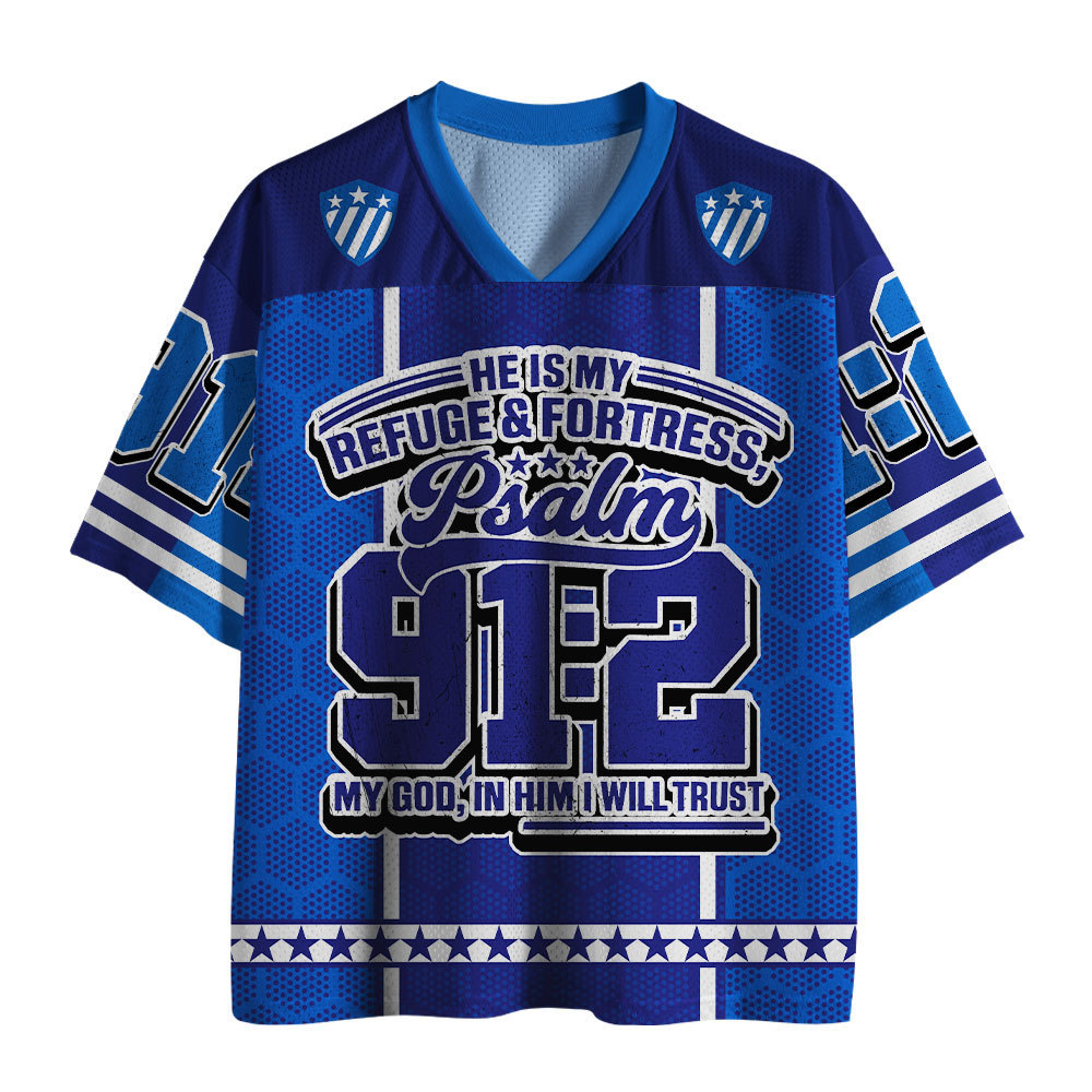He Is My Refuge And Fortress Christian Mesh Jersey