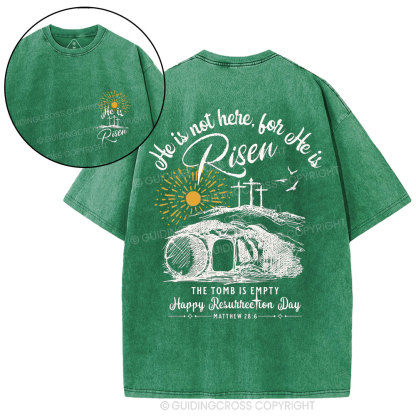 He Is Not Here ,He Is Risen Christian Washed T-Shirt
