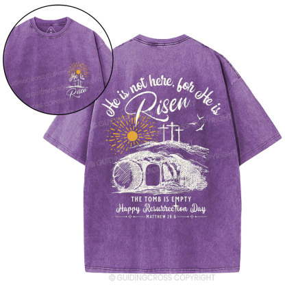 He Is Not Here ,He Is Risen Christian Washed T-Shirt