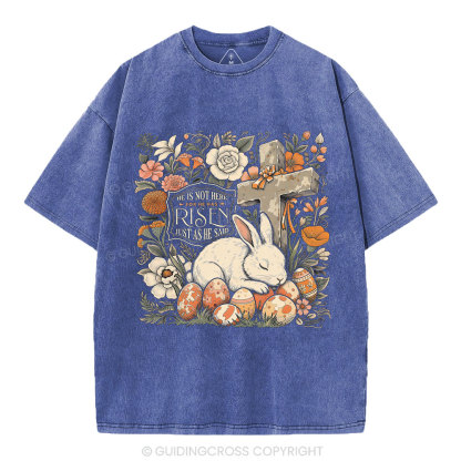 He Is Not Here Christian Washed T-Shirt