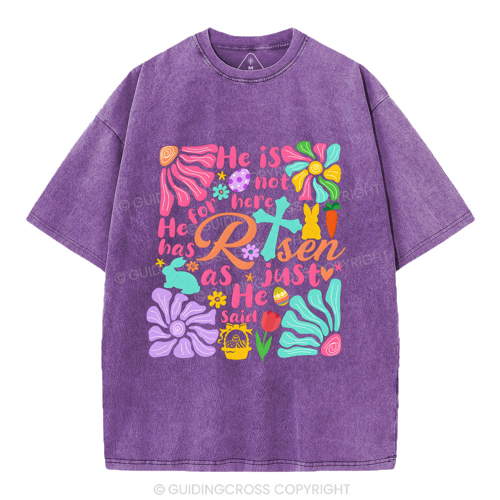 He Is Not Here Christian Washed T-Shirt