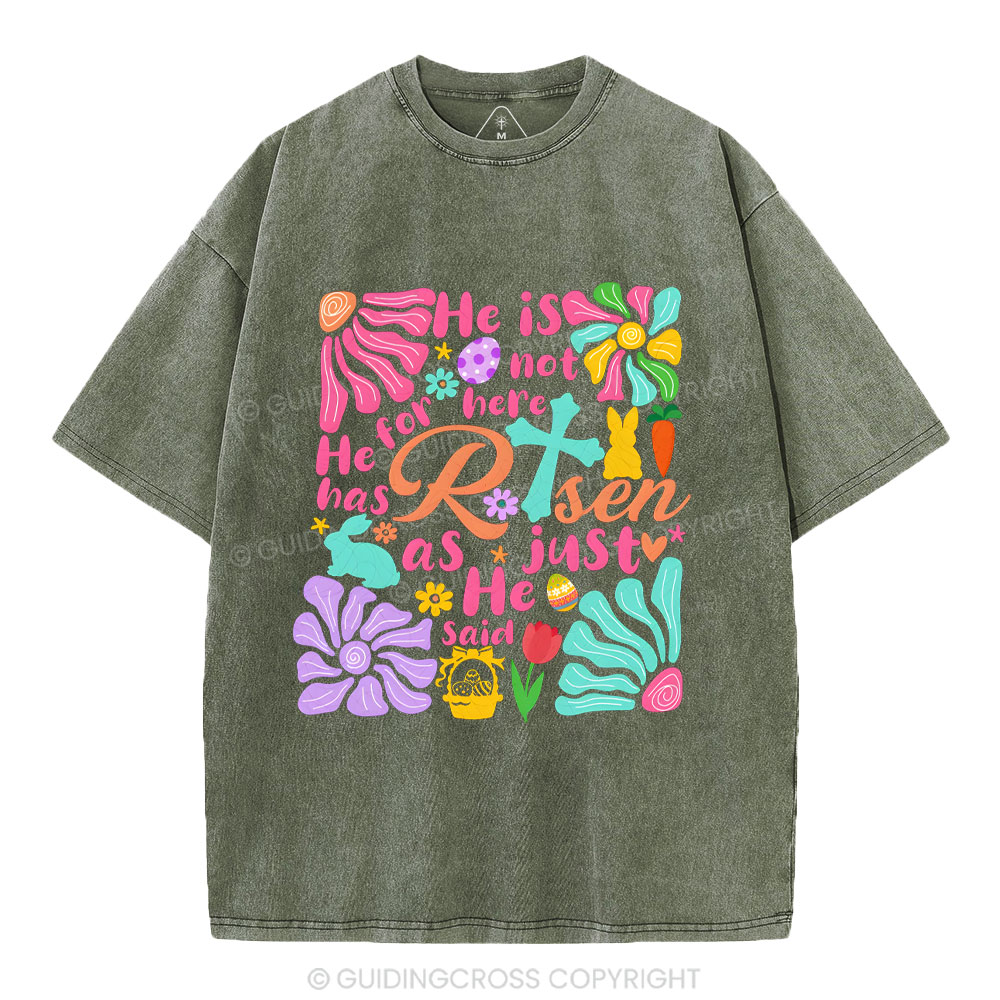 He Is Not Here Christian Washed T-Shirt