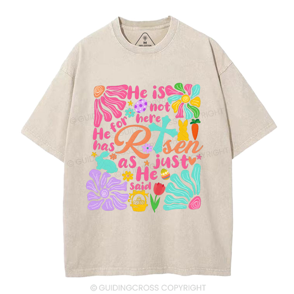 He Is Not Here Christian Washed T-Shirt