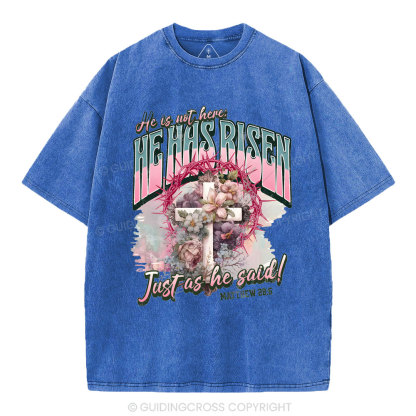 He Is Not Here Christian Washed T-Shirt