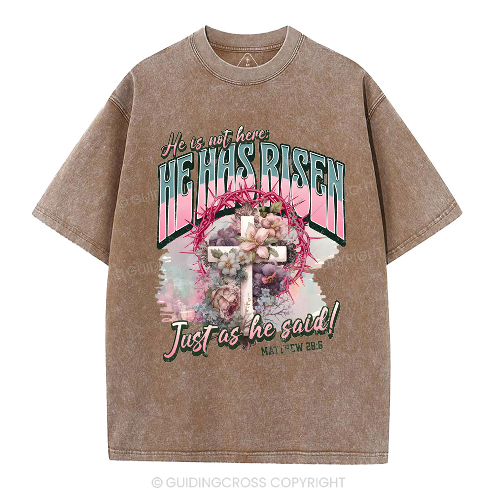 He Is Not Here Christian Washed T-Shirt