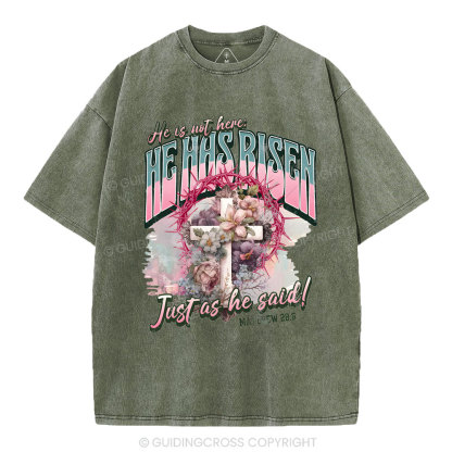 He Is Not Here Christian Washed T-Shirt