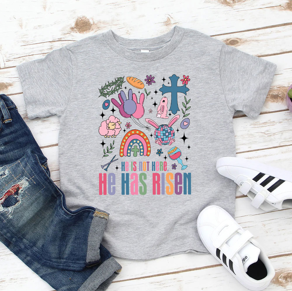 He Is Not Here He Has Risen Christian Kid T-Shirt