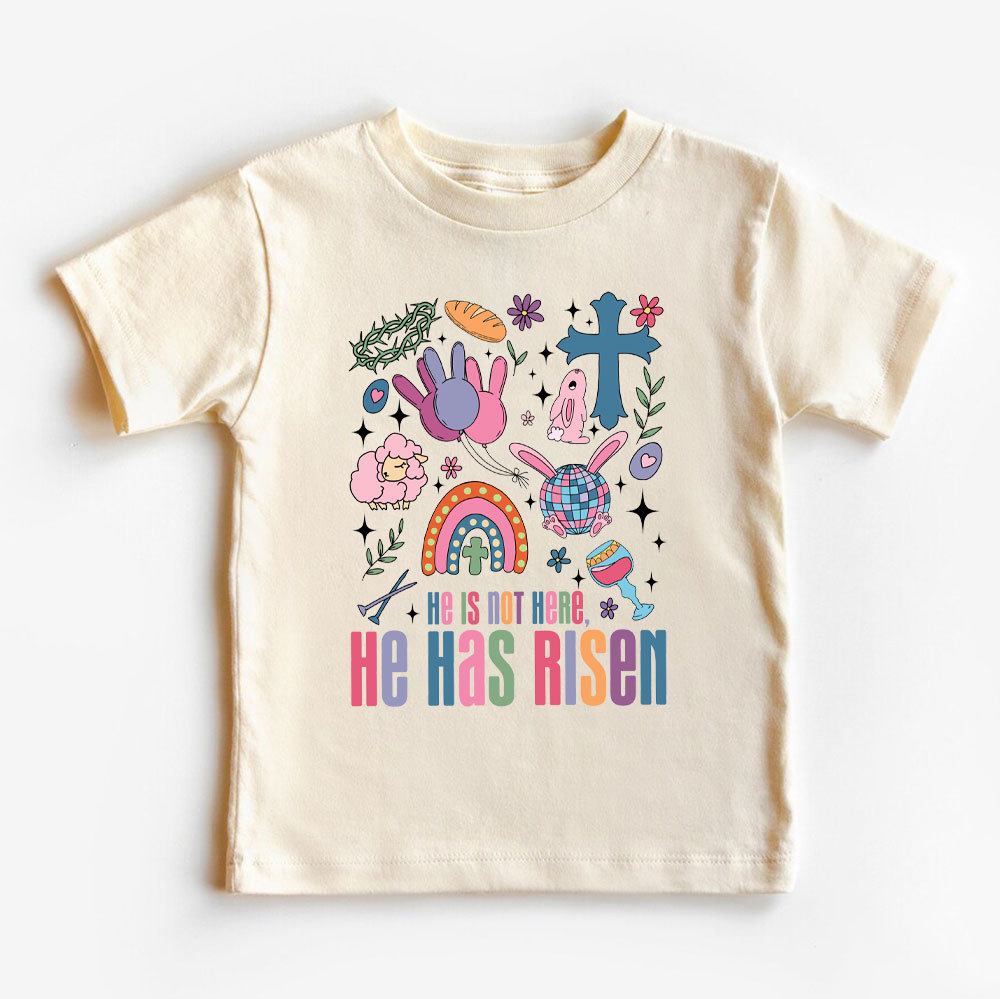 He Is Not Here He Has Risen Christian Kid T-Shirt