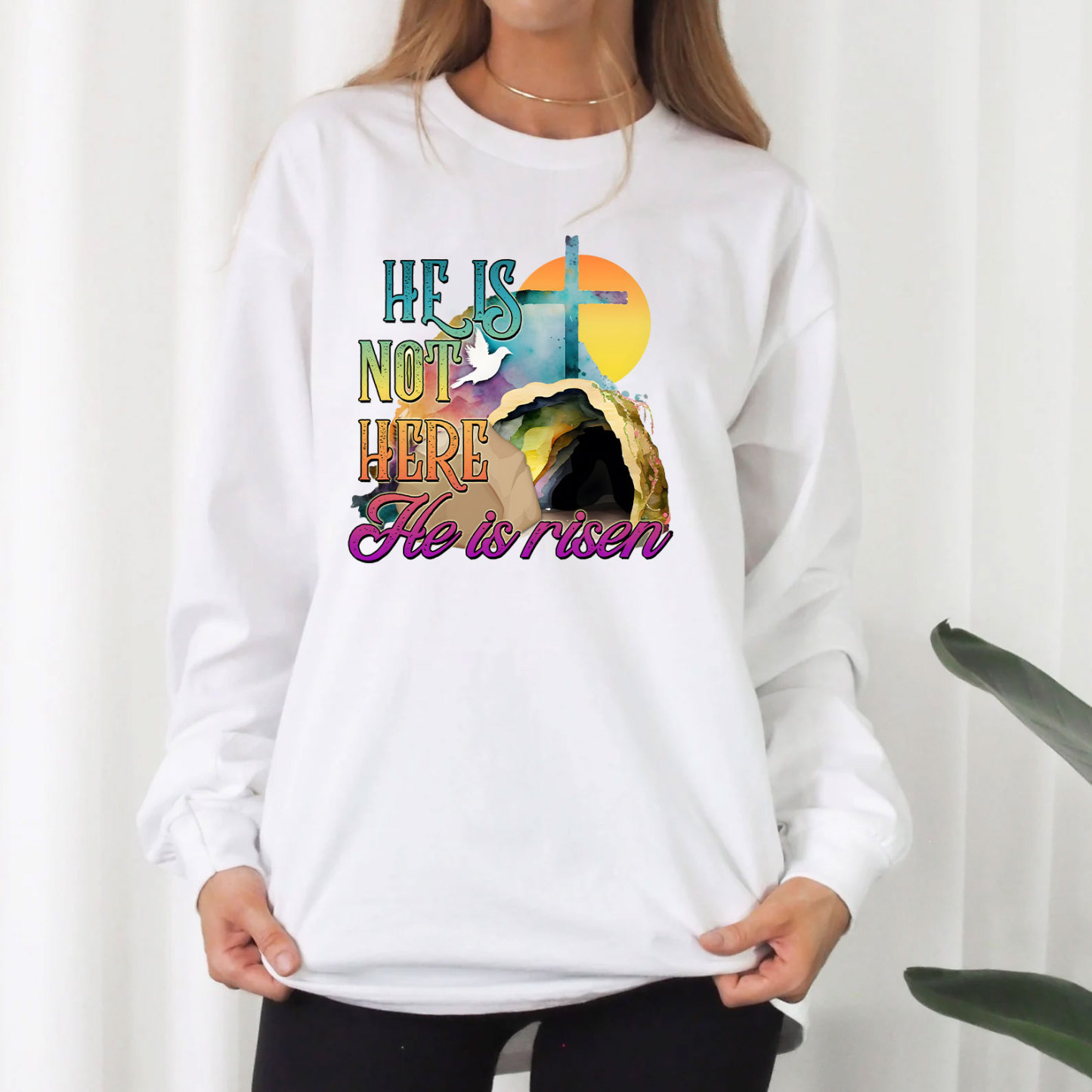 He Is Not Here He Is Risen Long Sleeve Christian T-Shirt