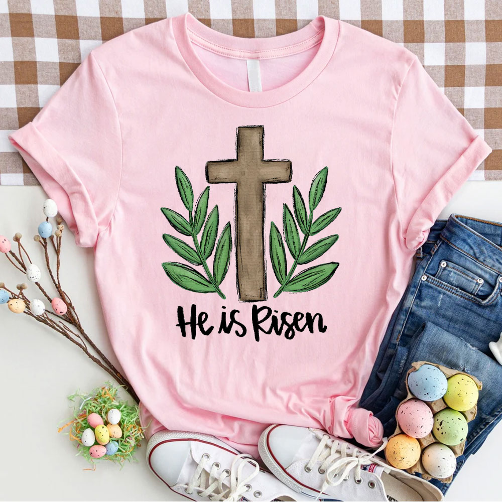 He Is Risen Christian  T-Shirt
