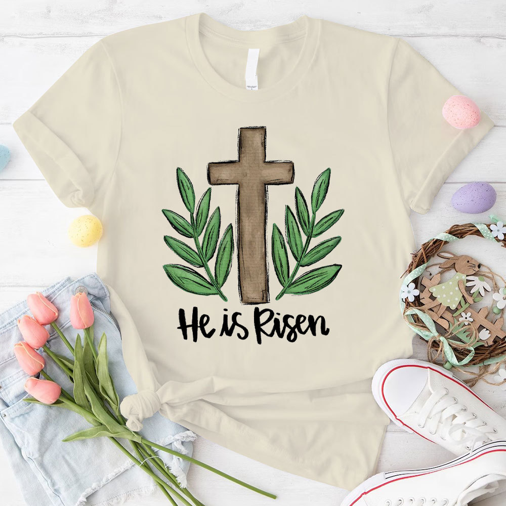 He Is Risen Christian  T-Shirt