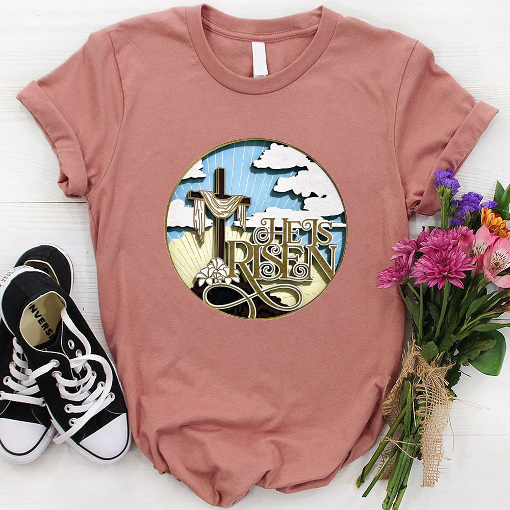 He Is Risen Christian  T-Shirt