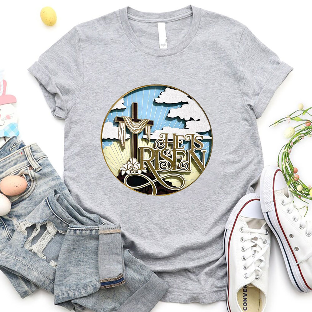 He Is Risen Christian  T-Shirt