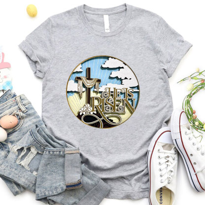 He Is Risen Christian  T-Shirt