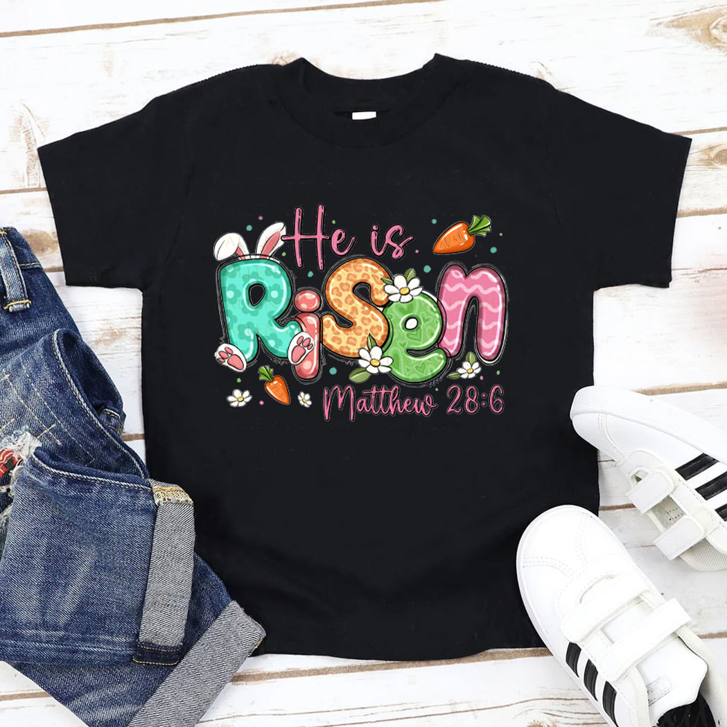 He Is Risen Christian Kids T-Shirt