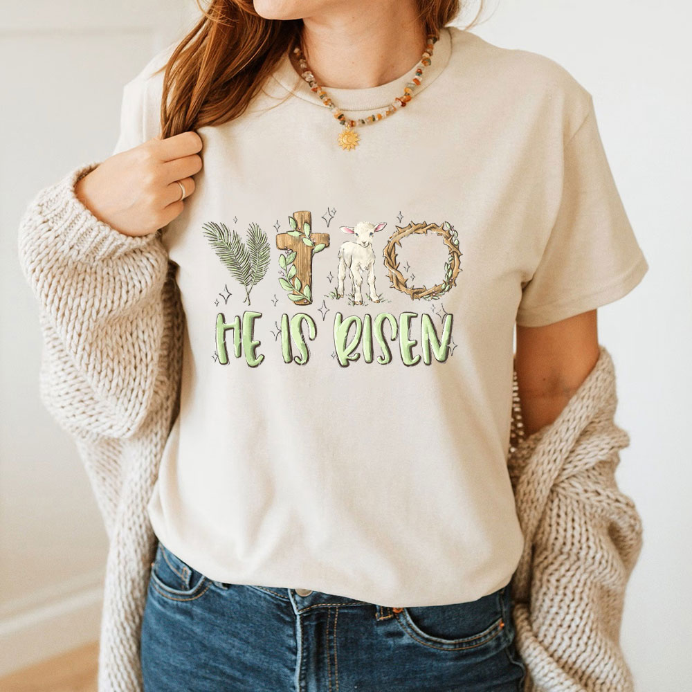 He Is Risen Christian T-Shirt