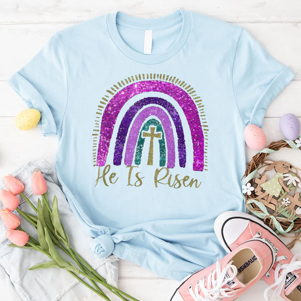He Is Risen Christian T-Shirt