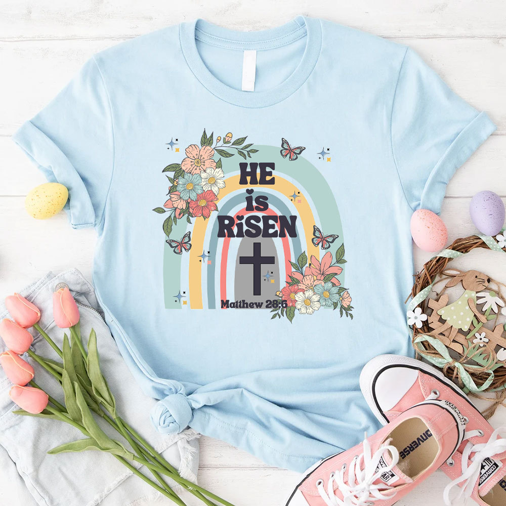 He Is Risen Christian  T-Shirt