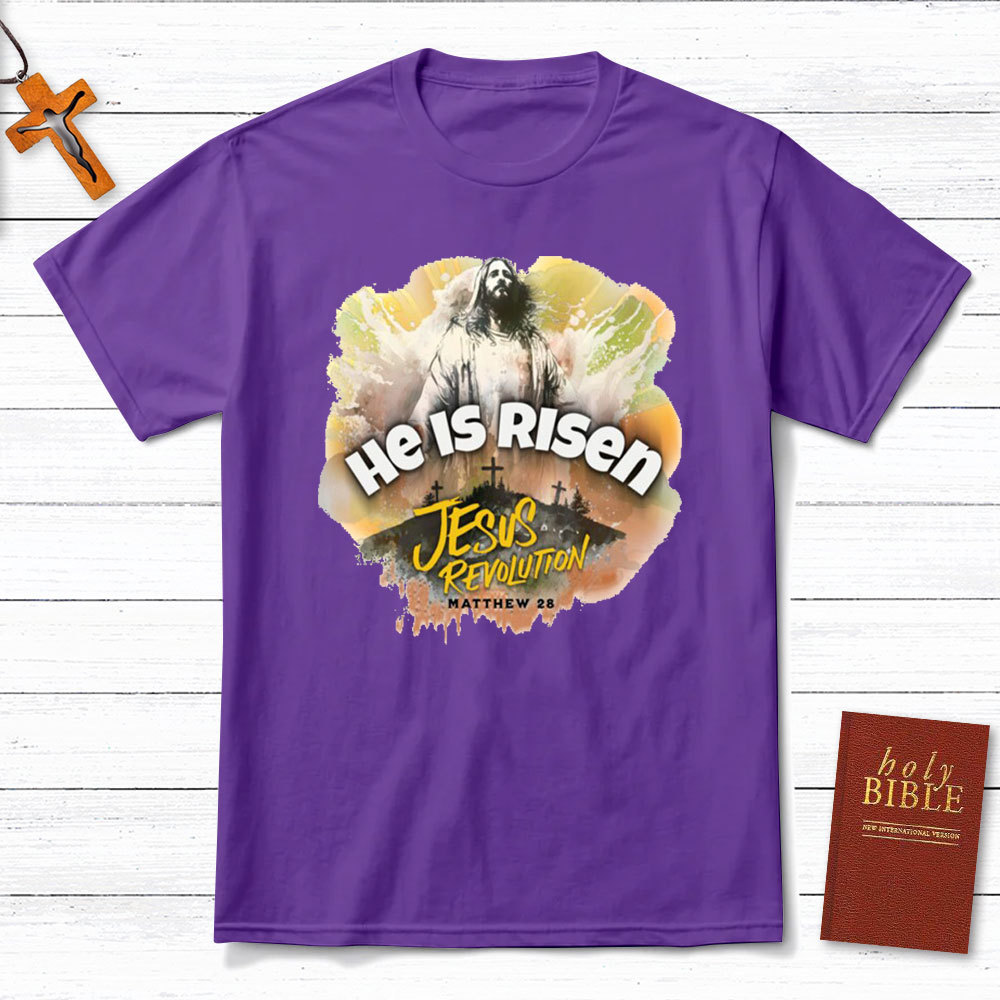He Is Risen Christian T-Shirt