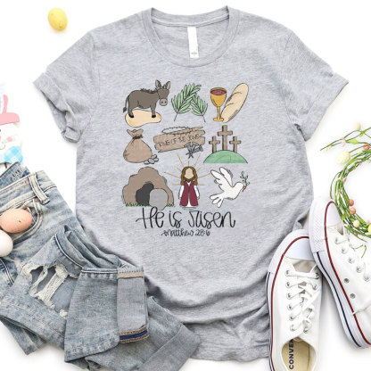 He Is Risen Christian T-Shirt