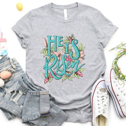 He Is Risen Christian T-Shirt