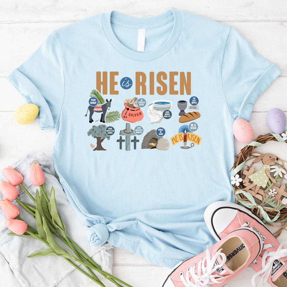 He Is Risen Christian T-Shirt