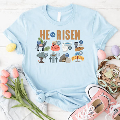 He Is Risen Christian T-Shirt