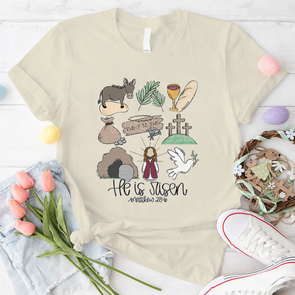 He Is Risen Christian T-Shirt