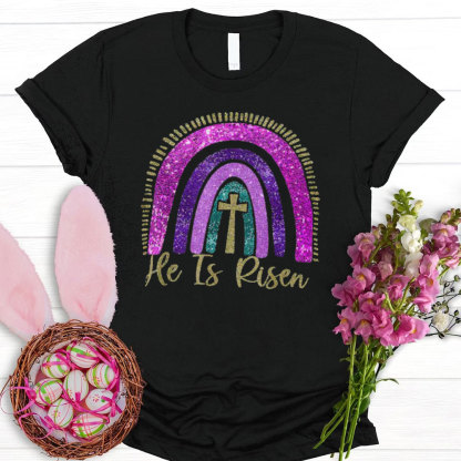 He Is Risen Christian T-Shirt