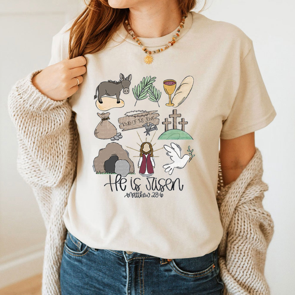 He Is Risen Christian T-Shirt