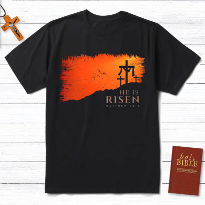 He Is Risen Christian  T-Shirt