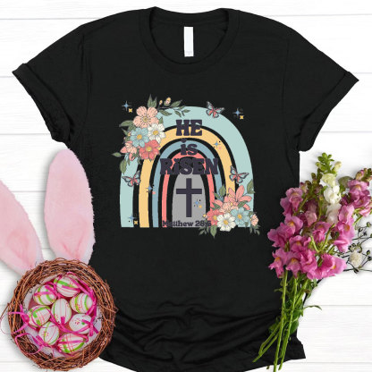 He Is Risen Christian  T-Shirt