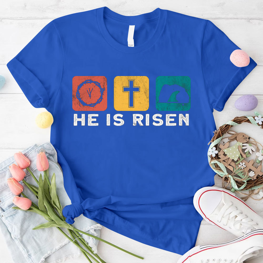 He Is Risen Christian T-Shirt