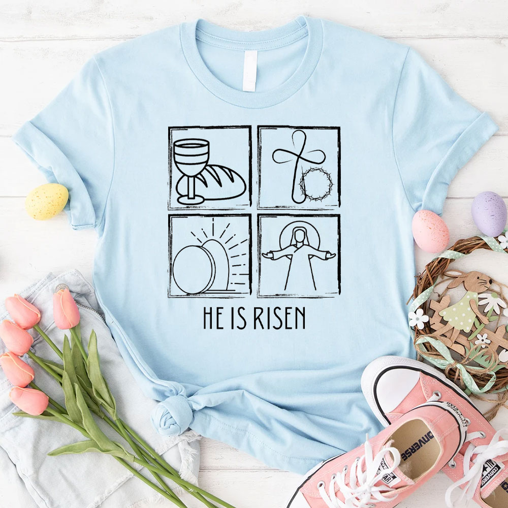 He Is Risen Christian T-Shirt
